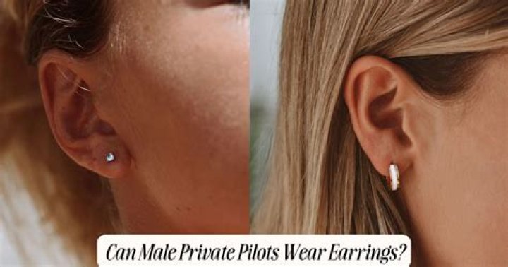 Can Male Private Pilots Wear Earrings?