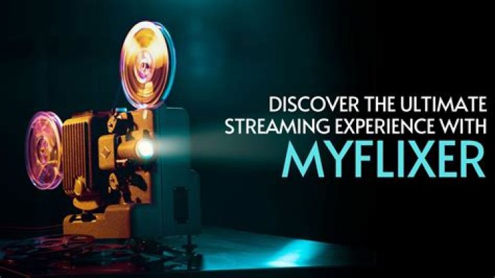 Exploring MyFlixer S: The Ultimate Streaming Experience