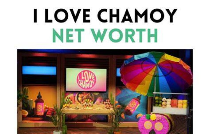 I Love Chamoy Net Worth: A Comprehensive Insight