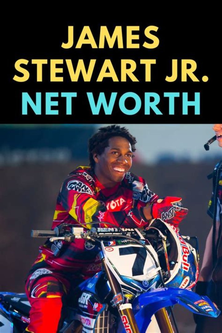 James Stewart Jr Net Worth: Exploring the Life and Wealth of a Motocross Legend
