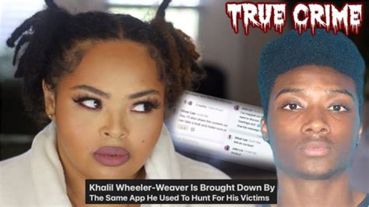 Khalil Wheeler-Weaver: The Chilling True Story of a Serial Killer