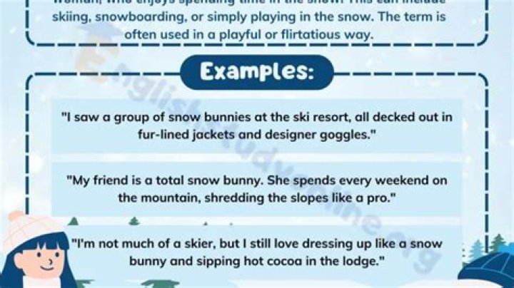 Understanding the Meaning of "Snow Bunny": A Comprehensive Guide