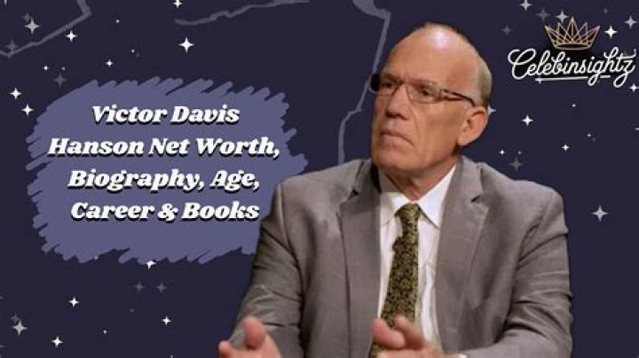 Understanding Victor Davis Hanson's Net Worth: A Deep Dive