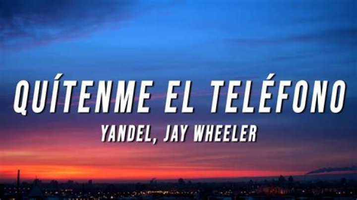 Unraveling the Meaning Behind "Quitenme El Telefono" Lyrics in English