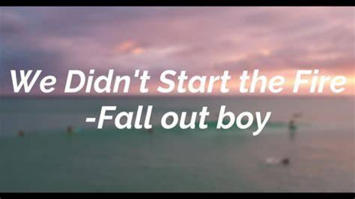 We Didn't Start the Fire Lyrics by Fall Out Boy: An In-Depth Analysis